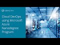 Introducing the Cloud DevOps using Microsoft Azure Nanodegree program!