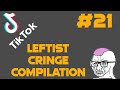 Say HELLO - get #MeToo'd | Ultimate Daily SJW Tiktok CRINGE Compilation | Episode 21