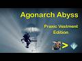 Destiny 2 OOB: Agonarch Abyss: Praxic Vestment Edition