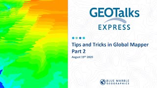 Global Mapper Tips and Tricks, Part 2