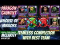 Itemless Completion Paragon Gauntlet House Of Mirrors & Clarity | August