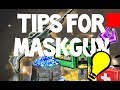 MaskGun: Tips and Tricks ( ak74 now bad)