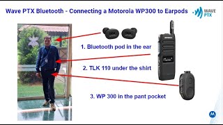 Wave PTX Bluetooth - Connecting a Motorola WP300 to Earpods  (Subtitles in multiple languages)