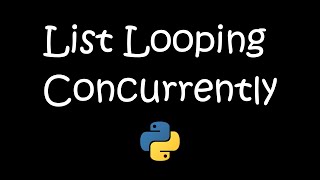 Concurrent List Iteration with Python's Zip Function: Mastering Simultaneous Loops