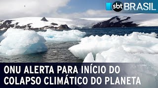 ONU alerta para início do colapso climático do planeta | SBT Brasil (07/09/23)