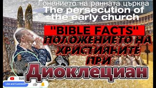 Ранната Църква при управлението на Диоклециан и неговите съуправители и приемници