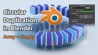 Circular Duplication in Blender: Array + Empty