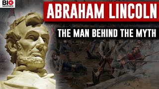Abraham Lincoln: The Forgotten Man