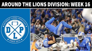Daily DLP: Around The Detroit Lions Division Week 16 | Detroit Lions Podcast