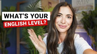 What’s your English level? Take this test!