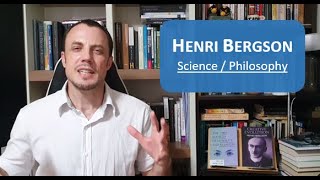 Henri Bergson (15) - Science / Philosophy