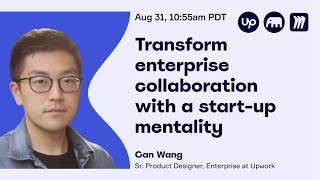 Transform Enterprise Collaboration with a Start Up Mentality