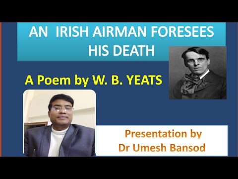 An Irish Airman Foresees His Death -A Poem By W.B.Yeats - YouTube