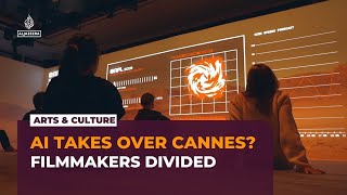 Cannes Film Festival embraces AI amid industry concerns over its use