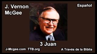 64 3 Juan - J Vernon Mcgee - a Traves de la Biblia