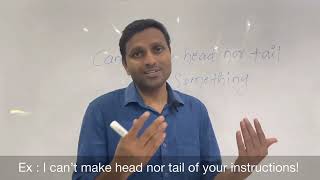 Can’t Make Head Nor Tail of Something | English phrase - Kaizen Career Point