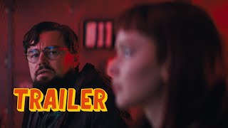 Don't Look Up - Official Trailer (2021) Timothée Chalamet, Leonardo DiCaprio, Jennifer Lawrence