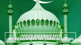 HADITH ENTUKUVU 0257