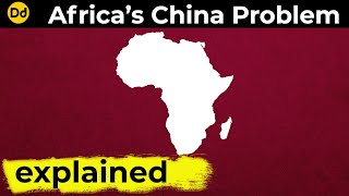 Africa’s China Problem | Explainer