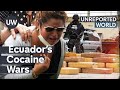 Cocaine, cartels, and crime in Ecuador | Unreported World