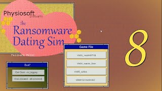 Benwah Streamed Ransomware Dating Sim [Finale]