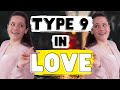 ENNEAGRAM Type 9 | Annoying Things Nines Do in Romantic Relationships