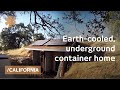 Earth-cooled, shipping container underground CA home for 30K Earth-cooled, shipping container underground CA home for 30K