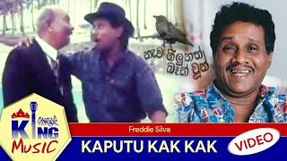 Freddie Silva - Kaputu Kak Kak (කපුටු කාක් කාක්) 🎶 King Music