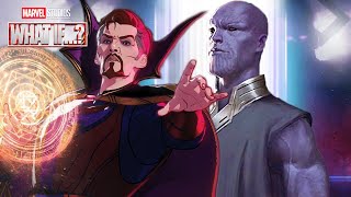Marvel What If Thanos Explained - Doctor Strange and Loki Easter Eggs