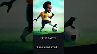 Pele Revealed: Unforgettable Facts That Will Blow Your Mind!