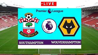 🔴 [Trực Tiếp] Southampton vs Wolverhampton Wanderers premier league 2020/2021||Pes17