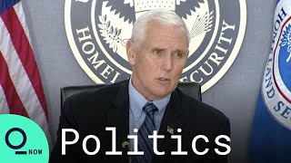 Pence: Trump Administration Working to 'Ensure Safe Inauguration' for Biden