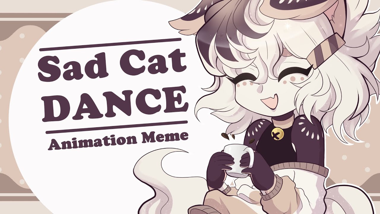 Sad Cat Dance - Animation Meme - YouTube