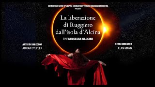 OPERA – La liberazione di Ruggiero dall’isola d’Alcina (by Francesca Caccini)