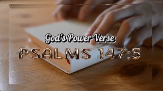 PSALMS 147:5 | GOD’S POWER VERSE | BREAKDOWN OF SIGNIFICANCE AND CONTEXT