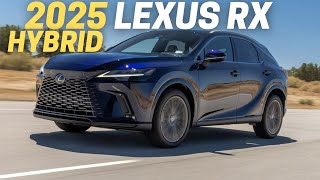 10 Things You Need To Know Before Buying The 2025 Lexus RX Hybrid (350h \u0026 500h)