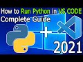 How to Run Python in Visual Studio Code on Windows 10 [ 2021 Update ] VS Code + Python