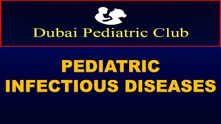 DPC Webinar: Pediatric Infectious Diseases