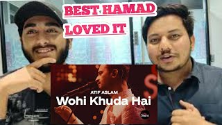 Rey Reaction on Wahi Khuda Hai  | Atif Aslam | Coke Studio season 12 | Wahi Khuda hai reaction