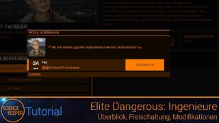 Elite Dangerous 07: Ingenieure - Überblick, freischalten, modifizieren (Tutorial)