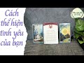 Cách thể hiện tình yêu của bạn {hiểu về bản thân khi yêu}| Chọn 1 tụ bài | Xem tarot