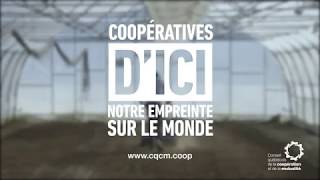 Coopératives d'ici : Notre empreinte sur le monde | Coopératives de Lanaudière