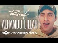 Raef - Alhamdu Lillah (Lyrics)