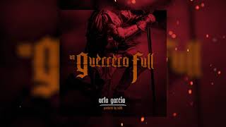 Un Guerrero Full - Orta garcia (Prod. By Lutek)