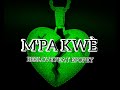 MPA KWÈ (BEELOVE FEAT EPOPEY) officiel  audio