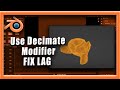 Blender Tutorial: How To Use Decimate Modifier In Blender To Fix Lag