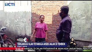 Ribut Antar Tetangga, Jalan Masuk Langsung Ditembok, 3 Kepala Keluarga Terisolasi #SIS 28/10