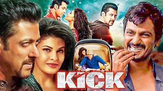 Kick ( किक ) 2014 Super Hit  Movie IN 4K || Salman Khan, Jacqueline, Nawazuddin,