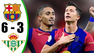 Barcelona vs Real Betis 6-3 - All Goals \u0026 Highlights - 2025