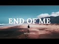 End Of Me - Naomi Raine (Lyrics)